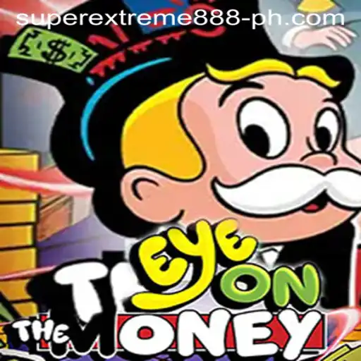 EyeOnTheMoney: Revolutionizing Gameplay with SuperExtreme888