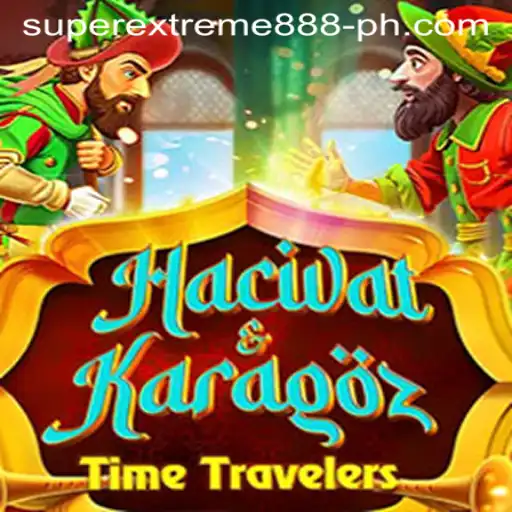 HacivatandKaragoz: The SuperExtreme888 Gaming Phenomenon