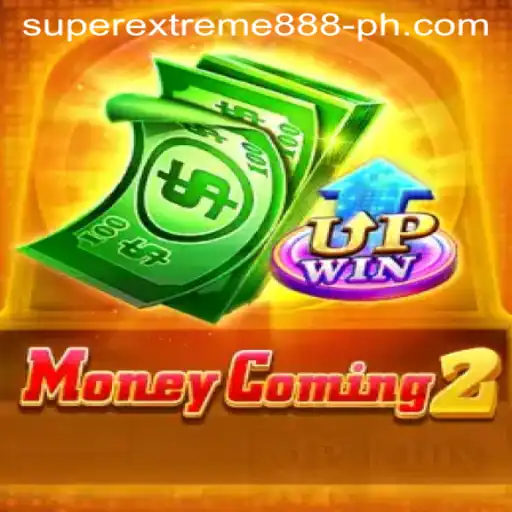 Unveiling MoneyComing2: Enter the World of SuperExtreme888