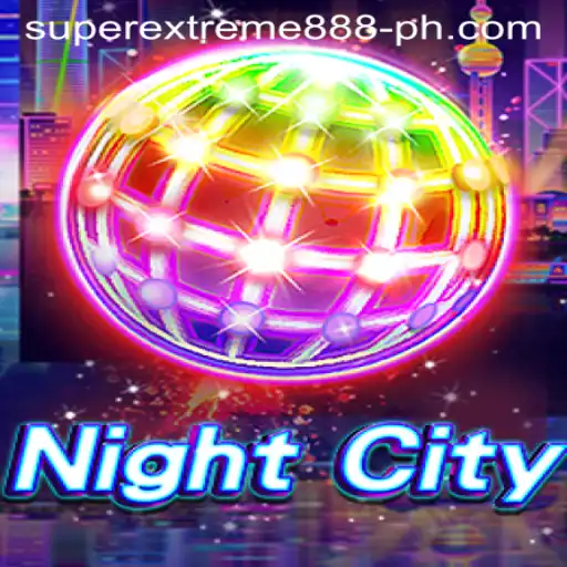 Exploring NightCity: The Thrilling World of SuperExtreme888