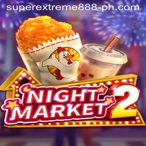 Explore the Thrills of NightMarket2 with SuperExtreme888