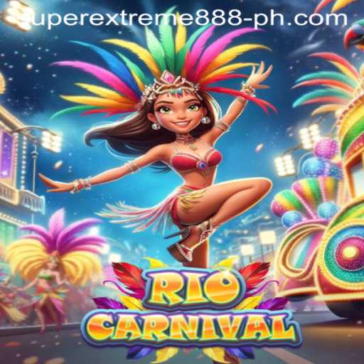 Exploring RioCarnival: The Ultimate SuperExtreme888 Gaming Experience