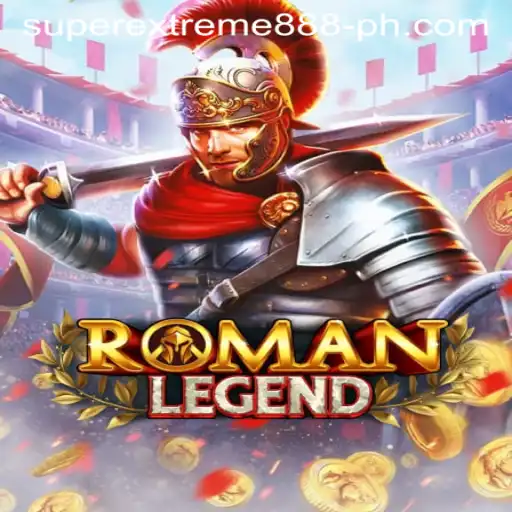 RomanLegend: Explore the SuperExtreme888 Adventure